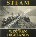 Steam in the Western Highlands  by KERNAHAN, Jack (ed.) 